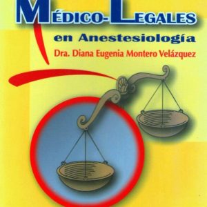 Aspectos Médico Legales en Anestesiología