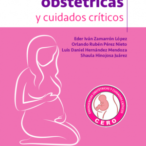 Emergencias Obstetricias y Cuidados Críticos