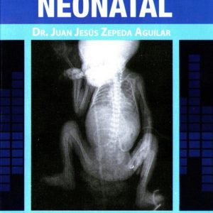 Interpretación radiológica neonatal
