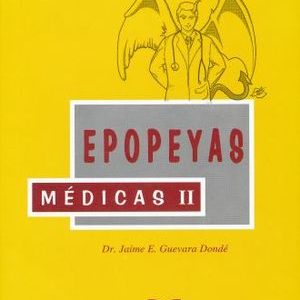 Epopeyas Médicas II