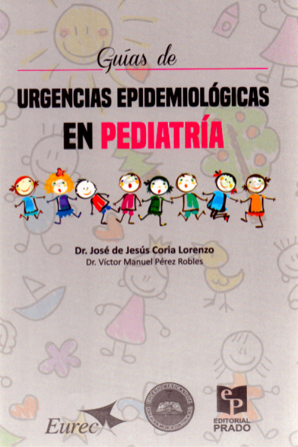 Guía de urgencias epidemiológicas en Pediatría