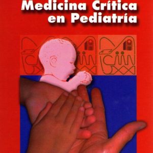 Medicina critica en pediatría