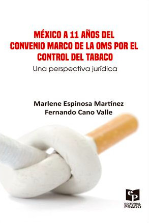 México a 11 años del convenio marco de la OMS por el control del tabaco