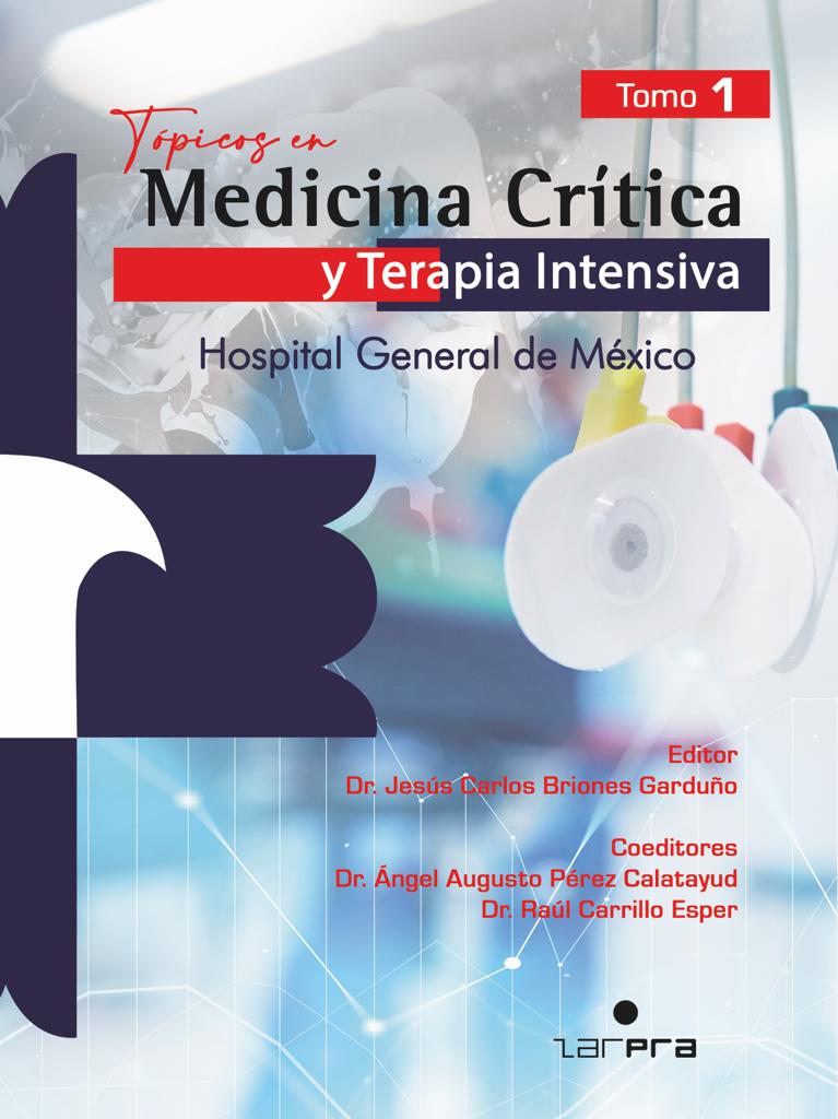 Tópicos en Medicina Crítica y Terapia Intensiva Hospital General de México